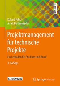 Abbildung von: Projektmanagement für technische Projekte - Springer Vieweg