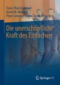 Cover: Die unersch&ouml;pfliche Kraft des Einfachen - Springer VS