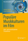 Cover: Popul&auml;re Musikkulturen im Film - Springer VS