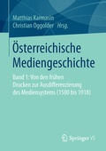 Cover: &Ouml;sterreichische Mediengeschichte - Springer VS