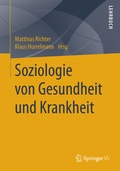 Cover: Soziologie von Gesundheit und Krankheit - Springer VS