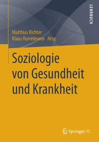 Abbildung von: Soziologie von Gesundheit und Krankheit - Springer VS