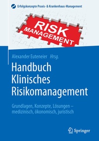 Abbildung von: Handbuch Klinisches Risikomanagement - Springer