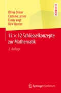 Bild: 12 &times; 12 Schl&uuml;sselkonzepte zur Mathematik - Springer Spektrum