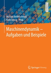 Abbildung von: Maschinendynamik - Aufgaben und Beispiele - Springer Vieweg