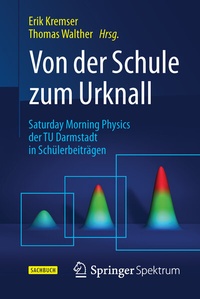 Abbildung von: Von der Schule zum Urknall - Springer Spektrum