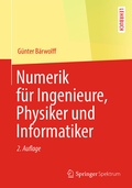 Cover: Numerik f&uuml;r Ingenieure, Physiker und Informatiker - Springer Spektrum
