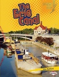 Cover: The Erie Canal - Lerner Publishing Group