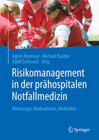 Abbildung von: Risikomanagement in der prähospitalen Notfallmedizin - Springer