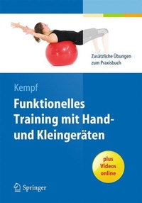 Abbildung von: Funktionelles Training mit Hand- und Kleingeräten - Springer