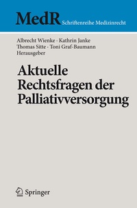 Abbildung von: Aktuelle Rechtsfragen der Palliativversorgung - Springer