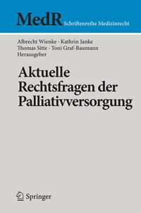 Abbildung von: Aktuelle Rechtsfragen der Palliativversorgung - Springer