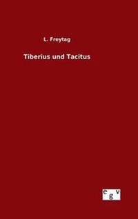 Enlarge image Cover: Tiberius und Tacitus - Salzwasser-Verlag GmbH
