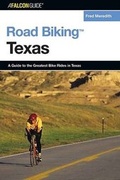 Cover: Road Biking Texas - Falcon Guides