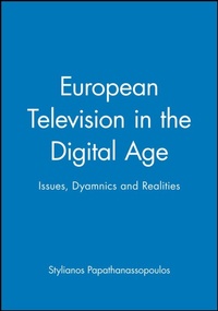 Enlarge image Cover: European Television in the Digital Age - Polity Press