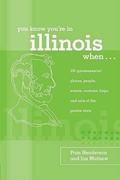 Cover: You Know You're in Illinois When... - Insider's Guide