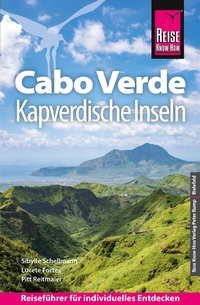Abbildung von: Reise Know-How Reiseführer Cabo Verde - Kapverdische Inseln - Reise Know-How Verlag Peter Rump GmbH