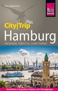 Abbildung von: Reise Know-How Reiseführer Hamburg (CityTrip PLUS) - Reise Know-How Verlag Peter Rump GmbH