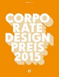 Abbildung von: Corporate Design Preis 2015 - Edel