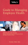 Cover: Tolley's Guide to Managing Employee Health - Butterworths Tolley