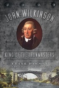 Cover: John Wilkinson - The History Press Ltd