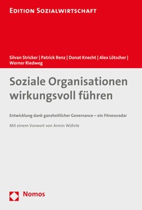 Abbildung von: Soziale Organisationen wirkungsvoll führen - Nomos