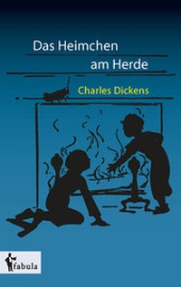 Enlarge image Cover: Das Heimchen am Herde - fabula Verlag Hamburg