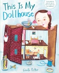Cover: This Is My Dollhouse - Schwartz & Wade