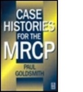 Cover: Case Histories for the MRCP - Butterworth-Heinemann