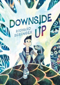 Enlarge image Cover: Downside Up - Tundra Books