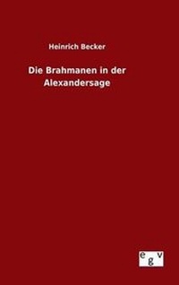 Enlarge image Cover: Die Brahmanen in der Alexandersage - Salzwasser-Verlag GmbH