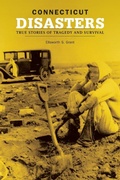 Cover: Connecticut Disasters - Globe Pequot Press