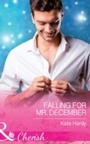 Cover: Falling For Mr. December - Mills & Boon