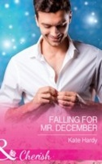 Enlarge image Cover: Falling For Mr. December - Mills & Boon