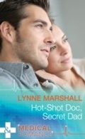 Cover: Hot-Shot Doc, Secret Dad - Mills & Boon