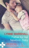 Cover: Father For Her Newborn Baby - Mills & Boon