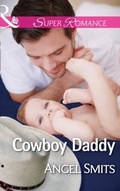 Cover: Cowboy Daddy - Mills & Boon