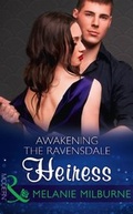 Cover: Awakening The Ravensdale Heiress - Mills & Boon