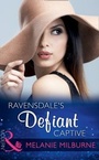 Cover: Ravensdale's Defiant Captive - Mills & Boon