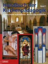 Abbildung von: Handbuch der Kirchenpädagogik Band 1: - Calwer