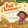 Cover: Fall Leaves - Millbrook Press (Tm)