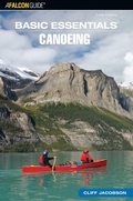 Cover: Basic Essentials (R) Canoeing - Falcon Guides