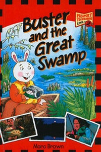 Enlarge image Cover: Buster and the Great Swamp - Perfection Learning