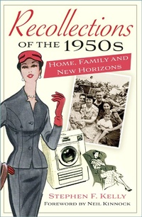 Enlarge image Cover: Recollections of the 1950s - The History Press Ltd