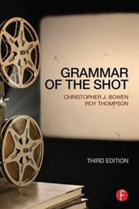Abbildung von: Grammar of the Shot - Routledge