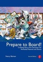 Cover: Prepare to Board! Creating Story and Characters for Animated Features and Shorts - Routledge