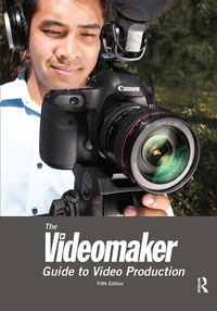 Abbildung von: The Videomaker Guide to Video Production - Routledge