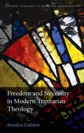 Cover: Freedom and Necessity in Modern Trinitarian Theology - Oxford University Press