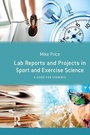 Cover: Lab Reports and Projects in Sport and Exercise Science - Routledge