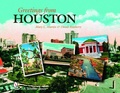 Cover: Greetings from Houston - Schiffer Publishing Ltd